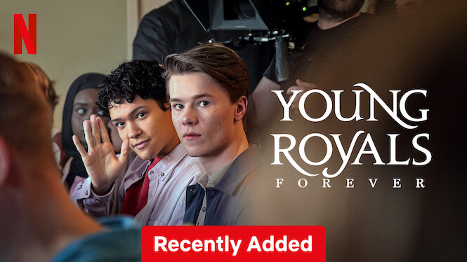 Young Royals Forever