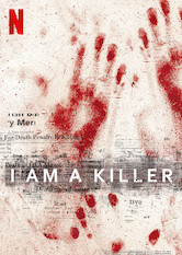 I AM A KILLER