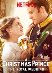 A Christmas Prince: The Royal Wedding