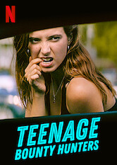 Teenage Bounty Hunters