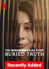 The Indrani Mukerjea Story: Buried Truth