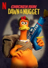 Chicken Run: Dawn of the Nugget