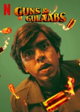Guns & Gulaabs