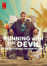 Running with the Devil: The Wild World of John McAfee