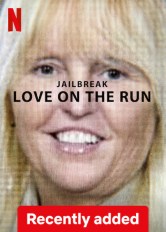 Jailbreak: Love on the Run