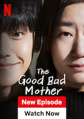 The Good Bad Mother