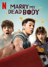 Marry My Dead Body