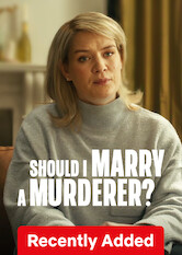Should I Marry a Murderer?